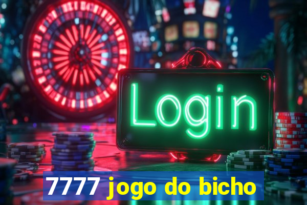 7777 jogo do bicho